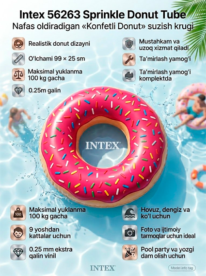 Intex 56263 Nafas oldiradigan «Konfetli Donut» krugi 99×25 sm — 100 kg gacha, 9 yoshdan    14630