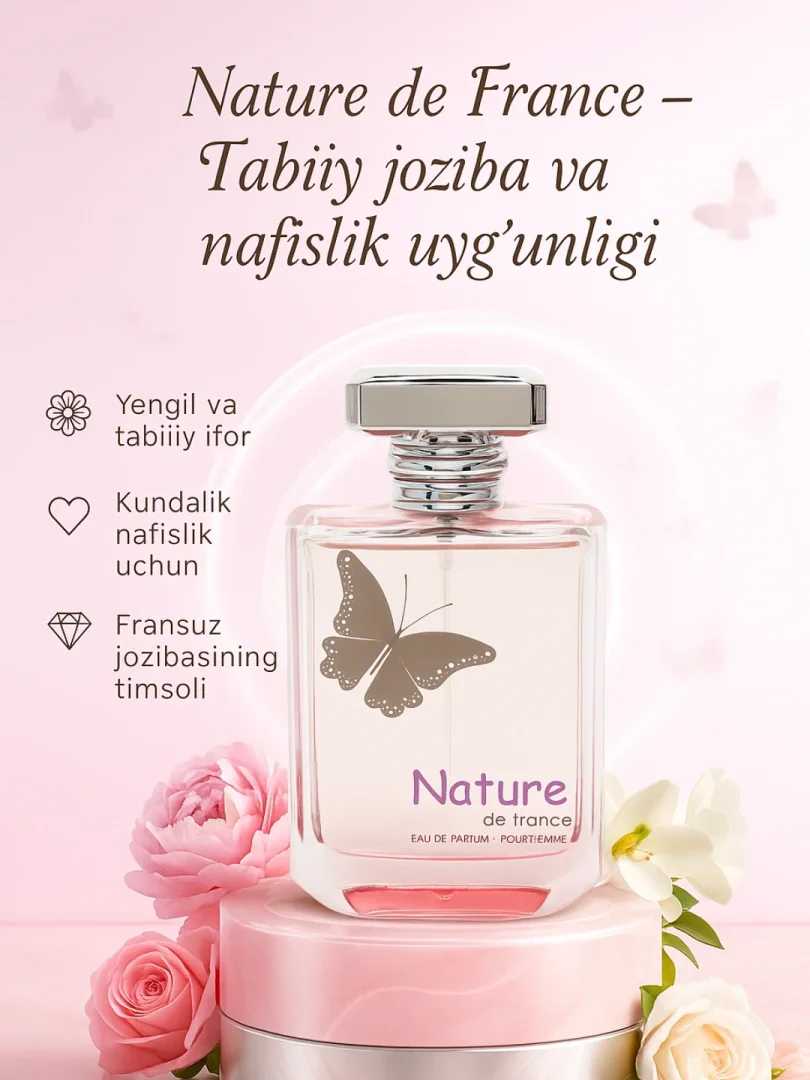 Nature de France Eau de Parfum (EDP) 100 ml – Ayollar uchun atir