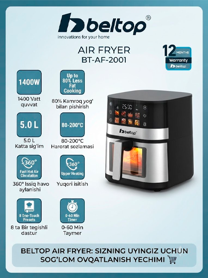 Beltop Air Fryer BT-AF-2001 raqamli aerogril (5.0 L, 1400W) – Yog'siz pishirish uchun aerofrityur, 12 oy kafolat  17093