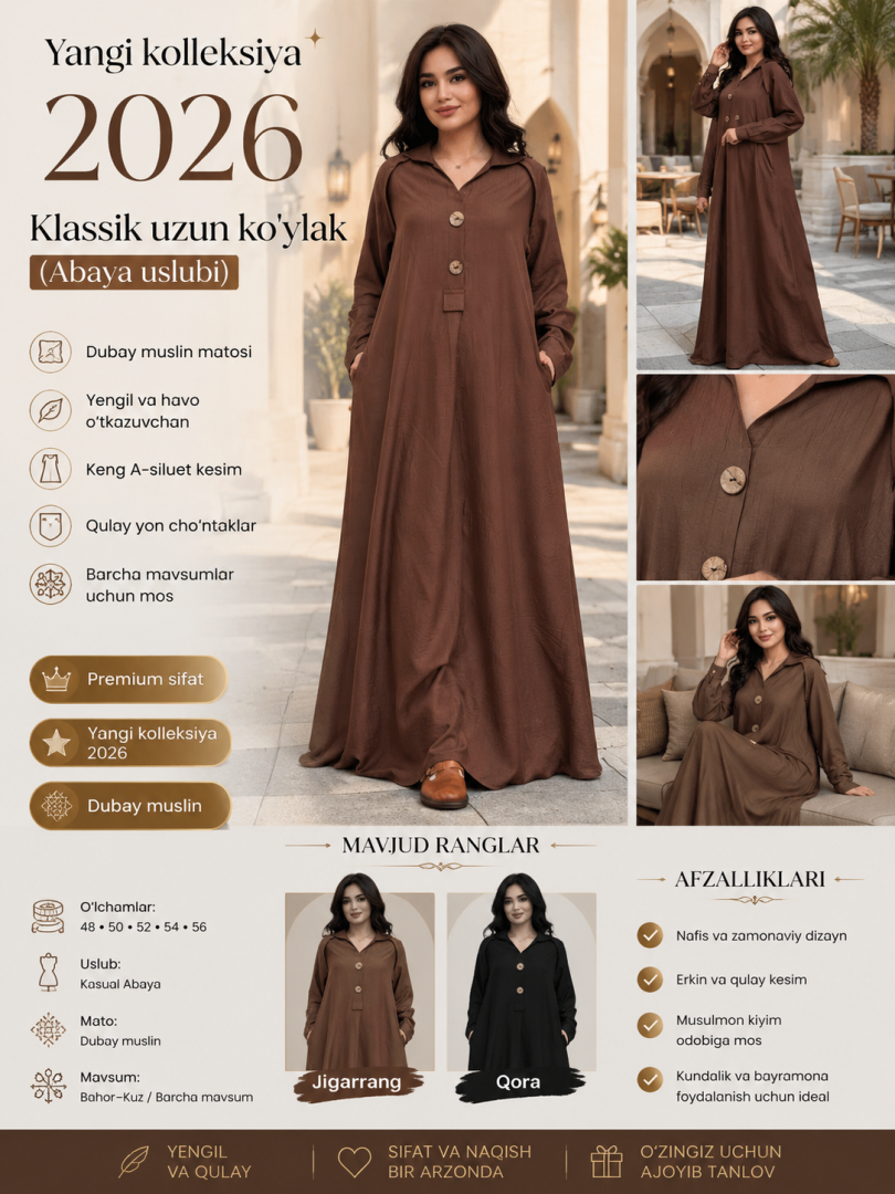 Yangi kolleksiya 2026 — Klassik uzun ko'ylak (abaya uslubidagi musulmon kiyimi)   apjq93d  16670